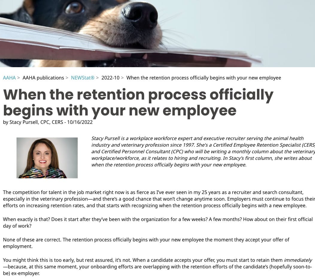 Veterinary Recruiter AAHA - When the retention process officially begins with your new employee